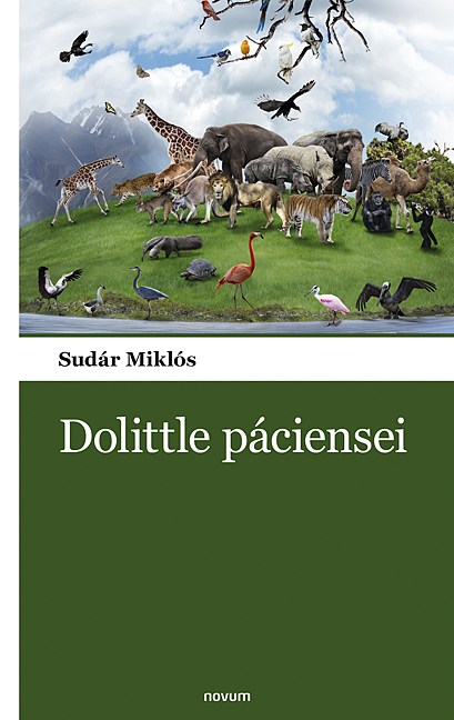 Sudár Miklós - Dolittle páciensei