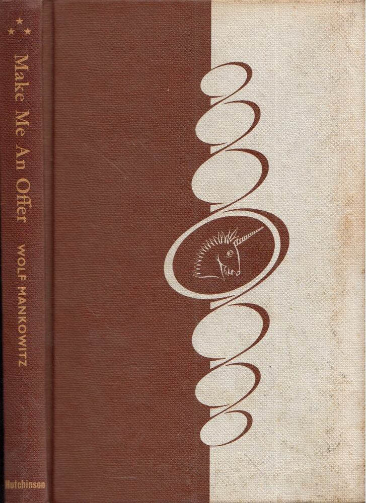 Wolf Mankowitz - Make Me An Offer / Expresso Bongo and other stories [antikvár]