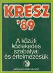 Hack Emil - KRESZ '89 [antikvár]