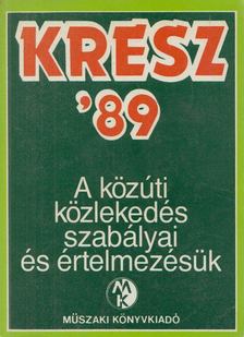 Hack Emil - KRESZ '89 [antikvár]