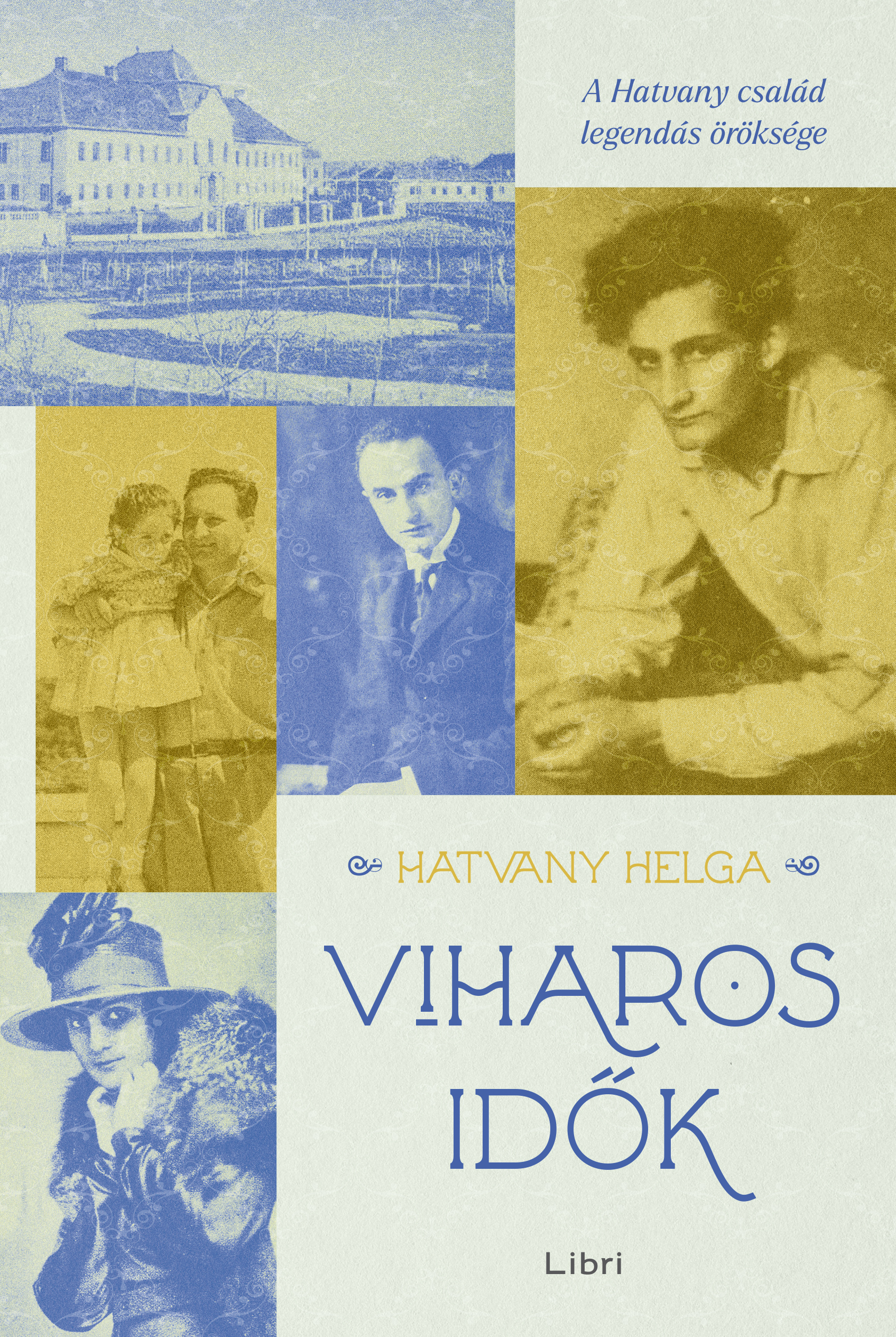 Hatvany Helga - Viharos idők [eKönyv: epub, mobi]
