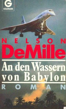 DEMILLE, NELSON - An den Wassern von Babylon [antikvár]