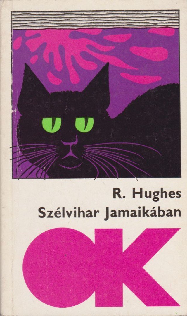Hughes, Richard - Szélvihar Jamaikában [antikvár]