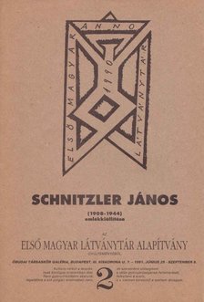 ANDRÁSI GÁBOR - Schnitzler János (1908-1944) emlékkiállítása [antikvár]