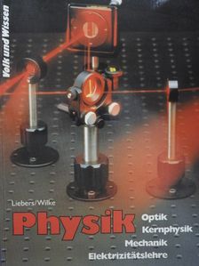 Dr. habil. Klaus Liebers - Physik [antikvár]