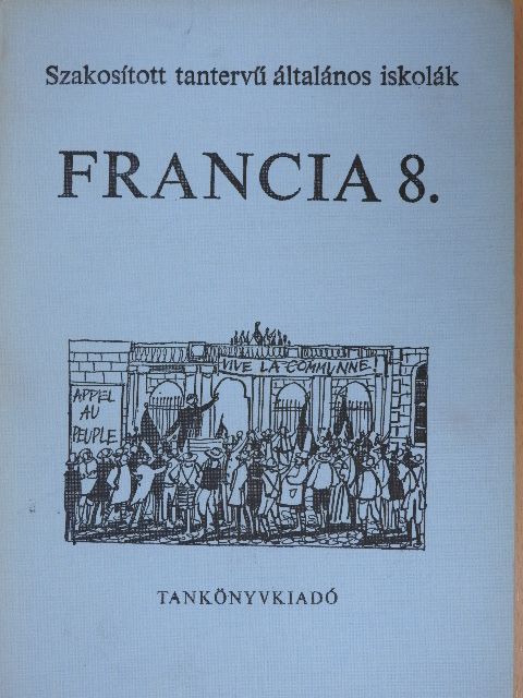 Borsányi József - Francia 8. [antikvár]