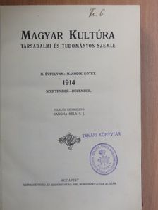 Ackermann Kálmán - Magyar Kultúra 1914. szeptember-december (fél évfolyam) [antikvár]