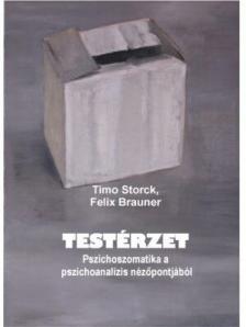 Timo Storck és Felix Brauner - Testérzet