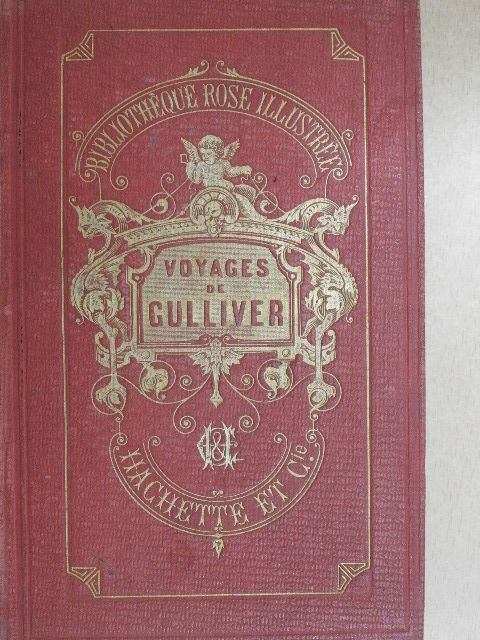 Jonathan Swift - Voyages de Gulliver [antikvár]