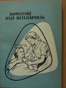 Dr. Buga László - Korszerű házi betegápolás [antikvár]