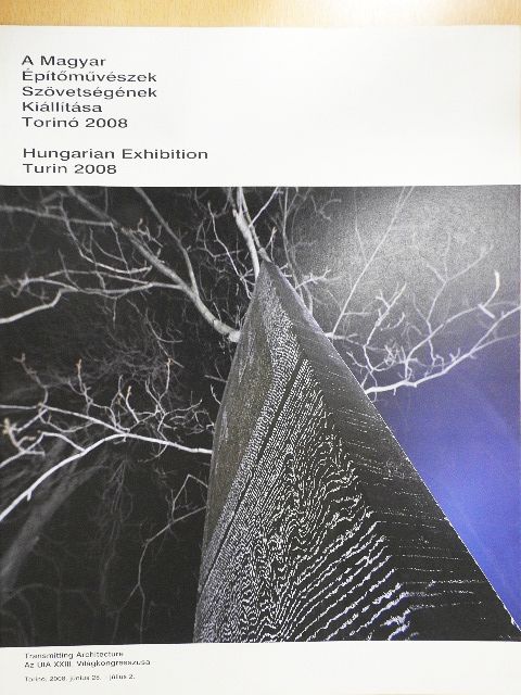 A Magyar Építőművészek Szövetségének Kiállítása Torinó 2008 [antikvár]