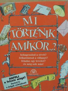 John Farndon - Mi történik, amikor...? [antikvár]
