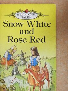 Snow White and Rose Red [antikvár]