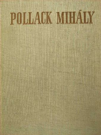 Zádor Anna - Pollack Mihály [antikvár]