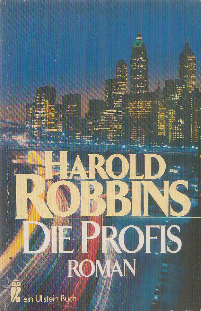 HAROLD ROBBINS - Die Profis [antikvár]