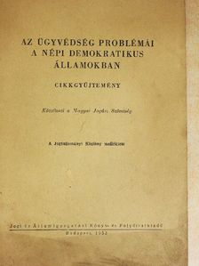 C. P. Balaceanu - Az ügyvédség problémái a népi demokratikus államokban [antikvár]