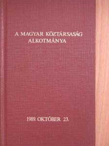 A Magyar Köztársaság Alkotmánya [antikvár]