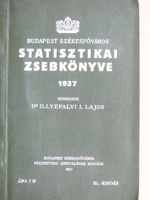 Budapest székesfőváros statisztikai zsebkönyve 1937 [antikvár]