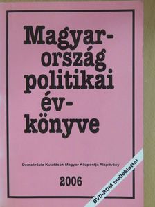 Ágh Attila - Magyarország politikai évkönyve 2006 [antikvár]