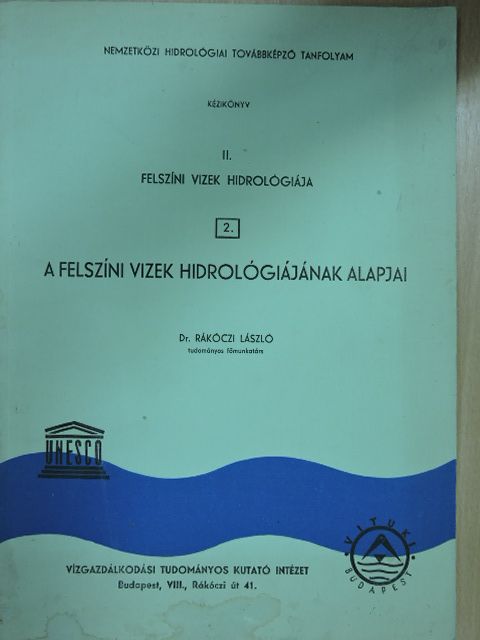 Dr. Rákóczi László - Felszíni vizek hidrológiája II/2. [antikvár]