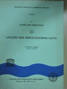 Dr. Rákóczi László - Felszíni vizek hidrológiája II/2. [antikvár]