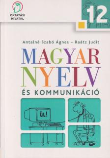Magyar nyelv és kommunikáció 12. [antikvár]