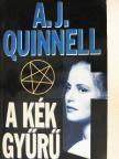 A. J. Quinnell - A Kék Gyűrű [antikvár]