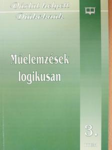 Nagy Teréz - Műelemzések logikusan 3. [antikvár]