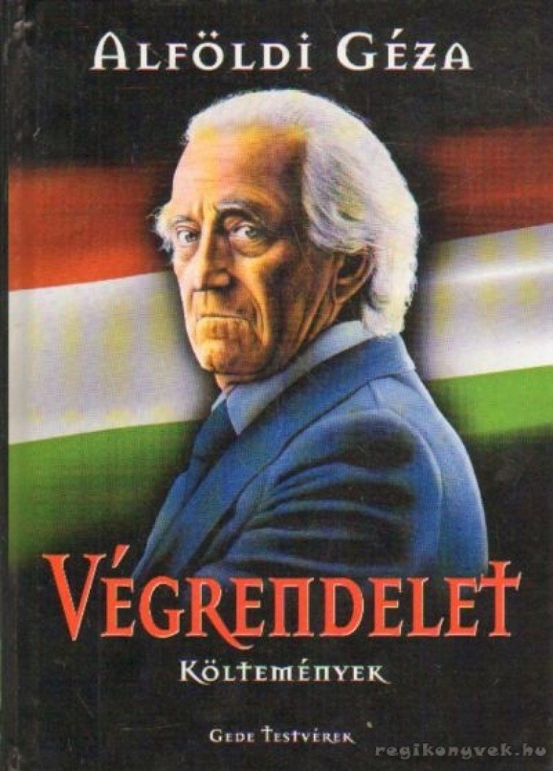 Alföldi Géza - Végrendelet [antikvár]