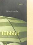 A. Gergely András - Többlet 2016/2.  [antikvár]