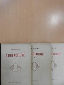 Asztalos Lajos - A sakkjáték elemei I-III. [antikvár]