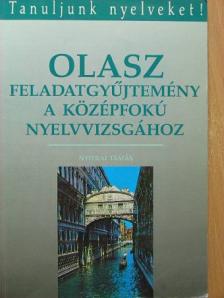 Dr. Nyitrai Tamás - Olasz feladatgyűjtemény a középfokú nyelvvizsgához [antikvár]