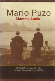Puzo, Mario - Mamma Lucia [antikvár]