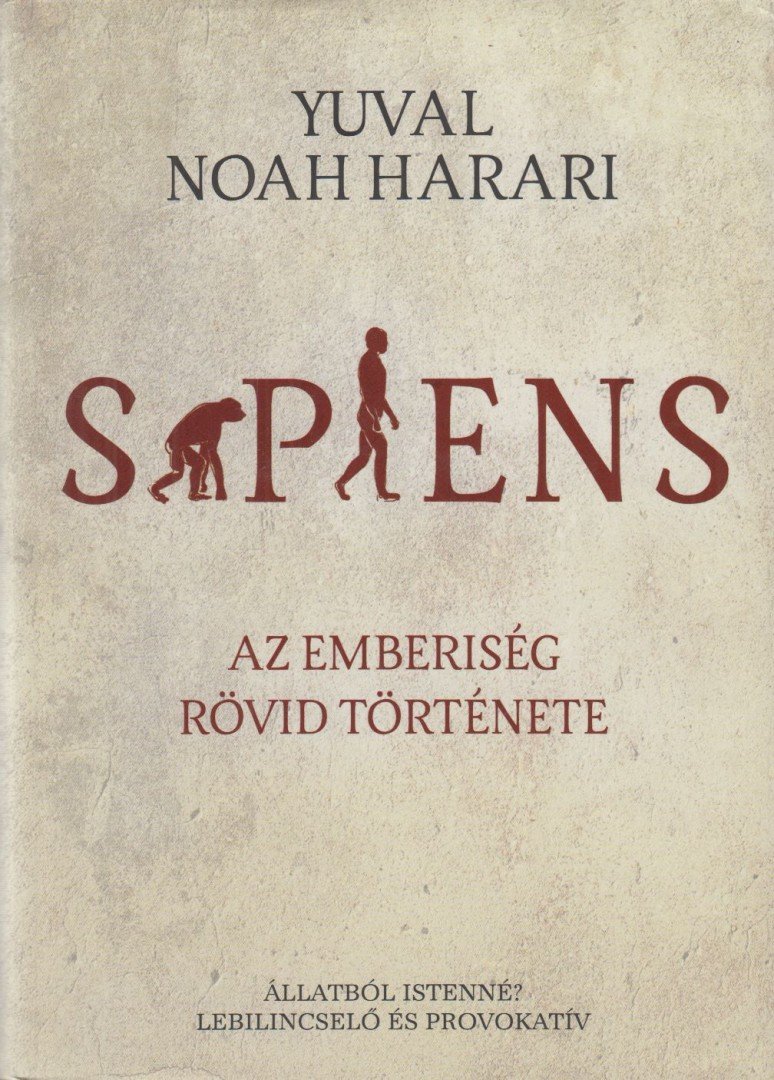Yuval Noah Harari - Sapiens [antikvár]
