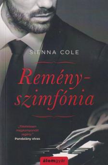 Sienna Cole - Reményszimfónia [antikvár]
