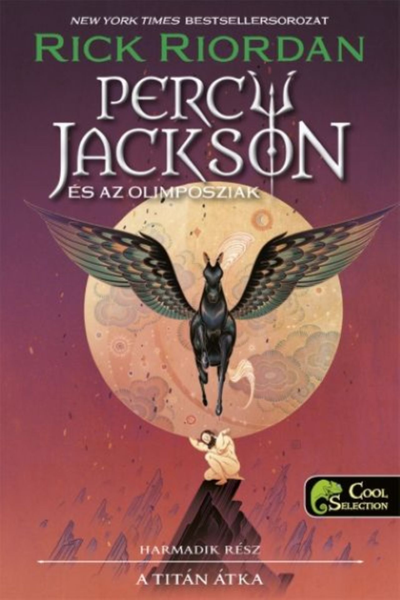 Rick Riordan - Percy Jackson és az olimposziak 3. - A Titán átka