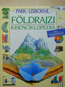 Carol Varley - Park-Usborne Földrajzi kisenciklopédia [antikvár]