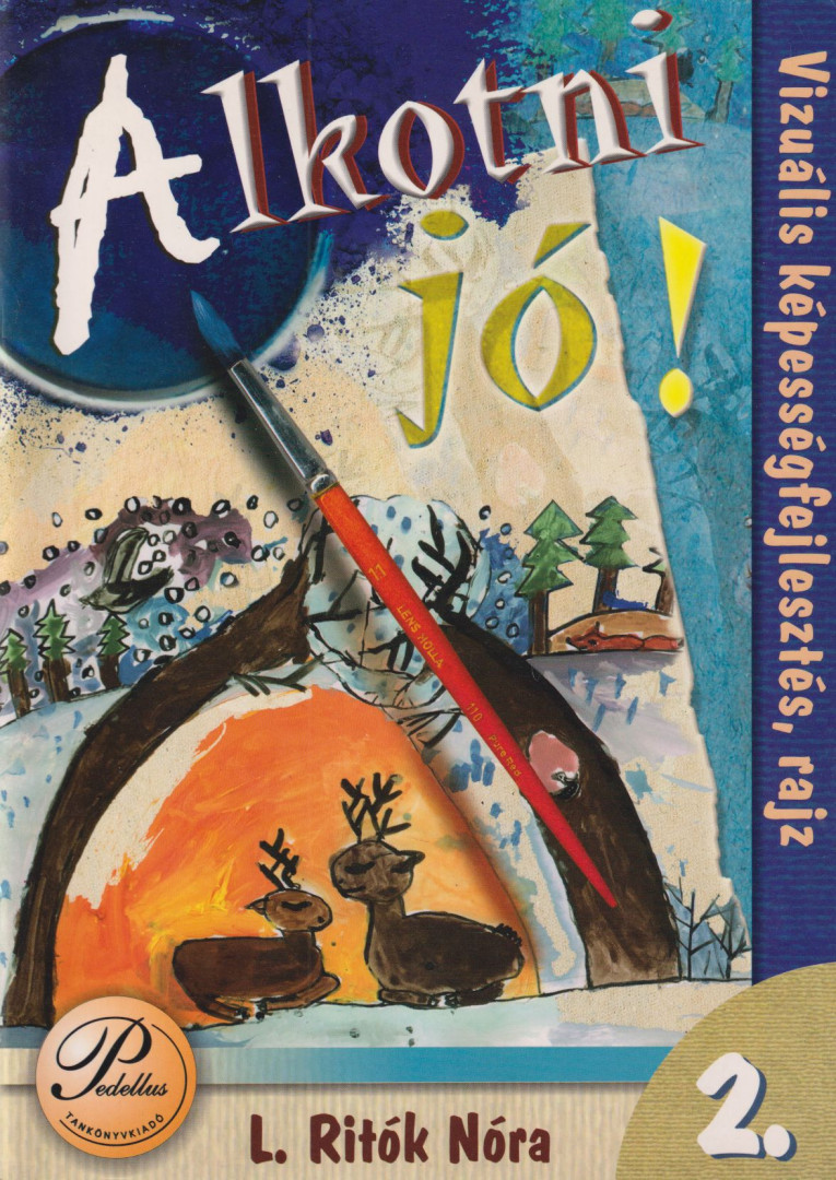 L. Ritók Nóra - Alkotni jó! 2. [antikvár]