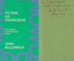 John McCormick - Fiction as Knowledge (dedikált) [antikvár]