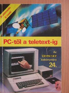 Amtmann Árpád - PC-től a teletext-ig [antikvár]