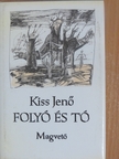 Kiss Jenő - Folyó és tó [antikvár]