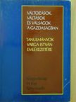 Bela Balassa - Változások, váltások és válságok a gazdaságban [antikvár]
