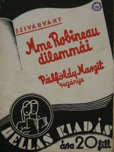 Pálföldy Margit - Mme Robineau dilemmái [antikvár]