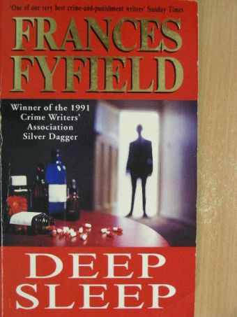 Frances Fyfield - Deep Sleep [antikvár]