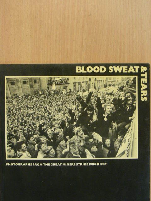 Angela Phillips - Blood sweat & tears [antikvár]