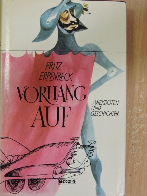 Fritz Erpenbeck - Vorhang auf [antikvár]