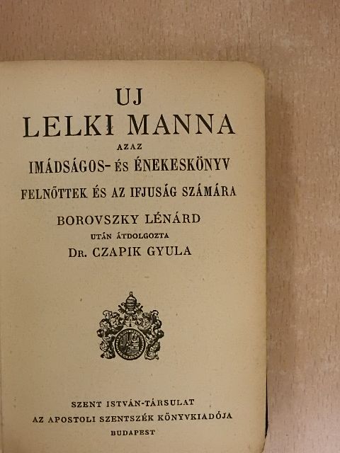 Borovszky Lénárd - Uj Lelki Manna [antikvár]
