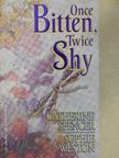 Catherine Spencer - Once Bitten, Twice Shy [antikvár]