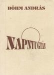 Böhm András - Napnyugtán [antikvár]