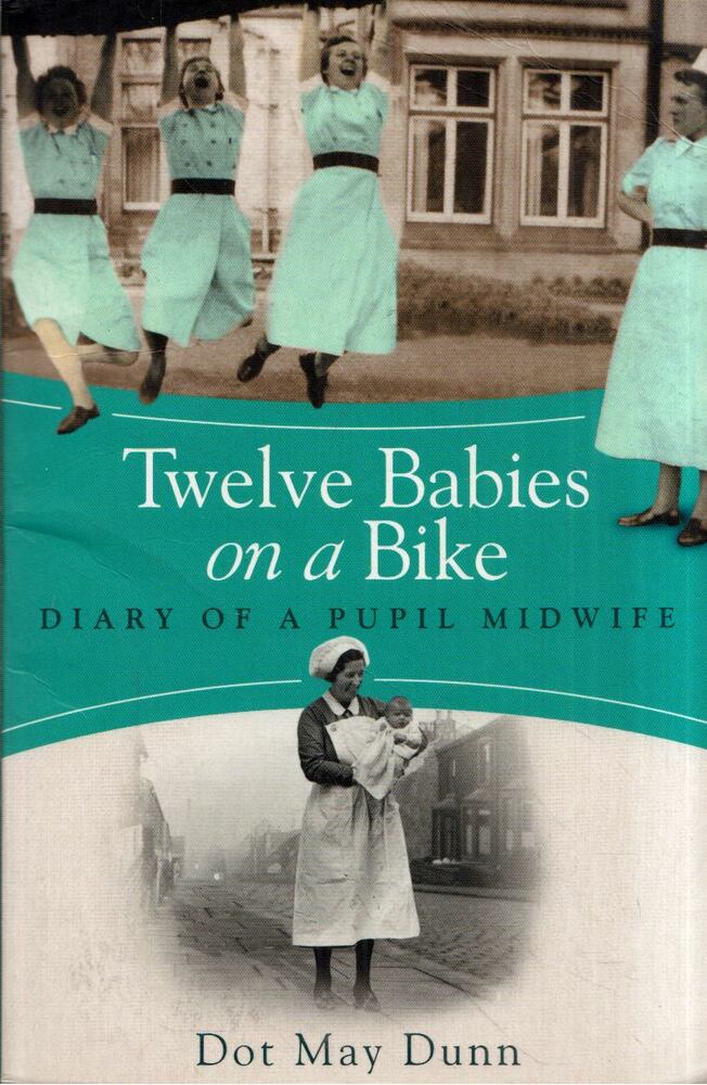 Dot May Dunn - Twelve Babies on a Bike [antikvár]